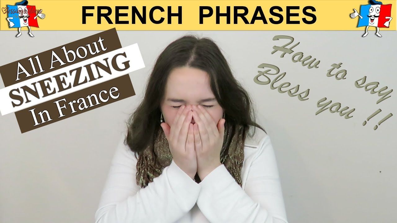 What Do French People Say After Someone Sneezes